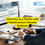 Career Development TeachConnect's Resume Enhancer